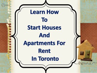 Houses and Apartments for Rent in Toronto And Other Cities in Canada - CIRCLAPP