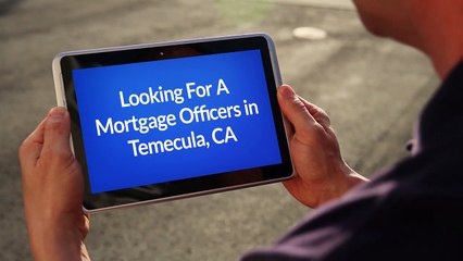 Envoy Mortgage Officers in Temecula, CA