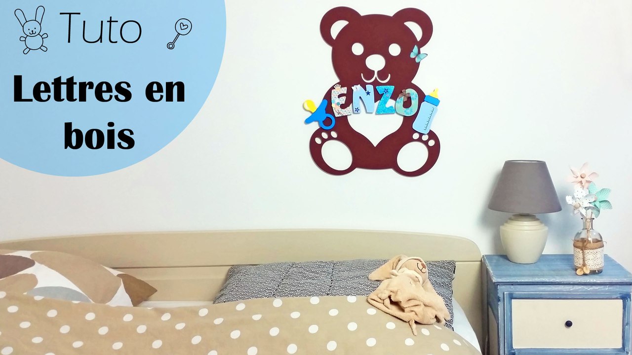 DIY - tuto lettres en bois à décorer - prénom déco chambre enfants !