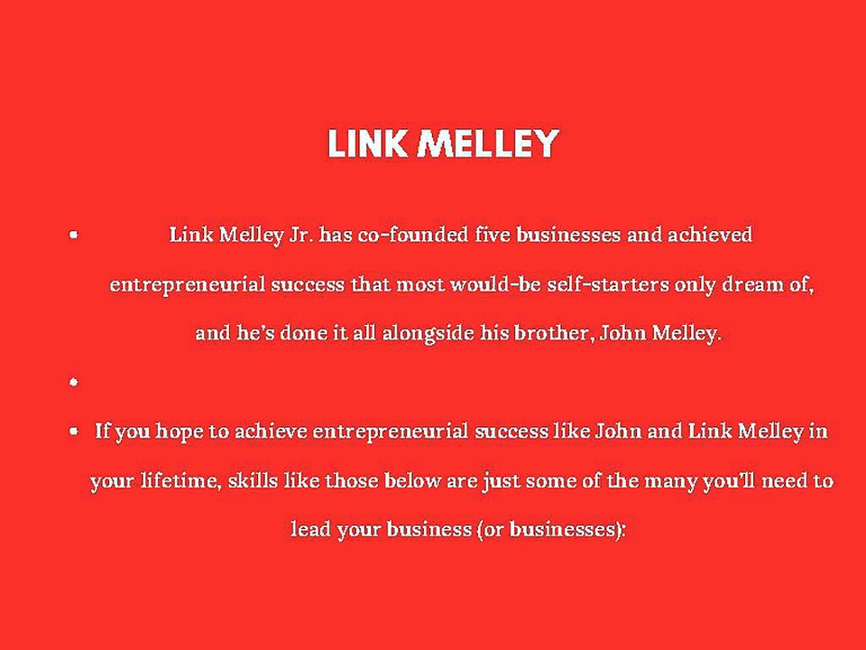 Link Melley Jr. Entrepreneurial Success