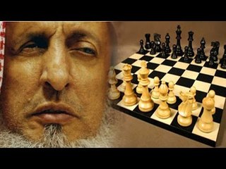 Saudi Arabia king Grand Mufti bans chess, says forbidden in Islam