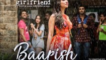 Baarish - Half Girlfriend - Arjun K & Shraddha K - Ash King & Shashaa Tirupati - Tanishk Bagchi - YouTube