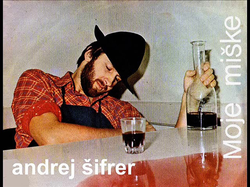ANDREJ ŠIFRER - Moje miške (1978)