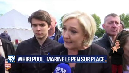 Marine Le Pen sur le site de Whirlpool: "Je suis ici à ma place, exactement où je dois être"