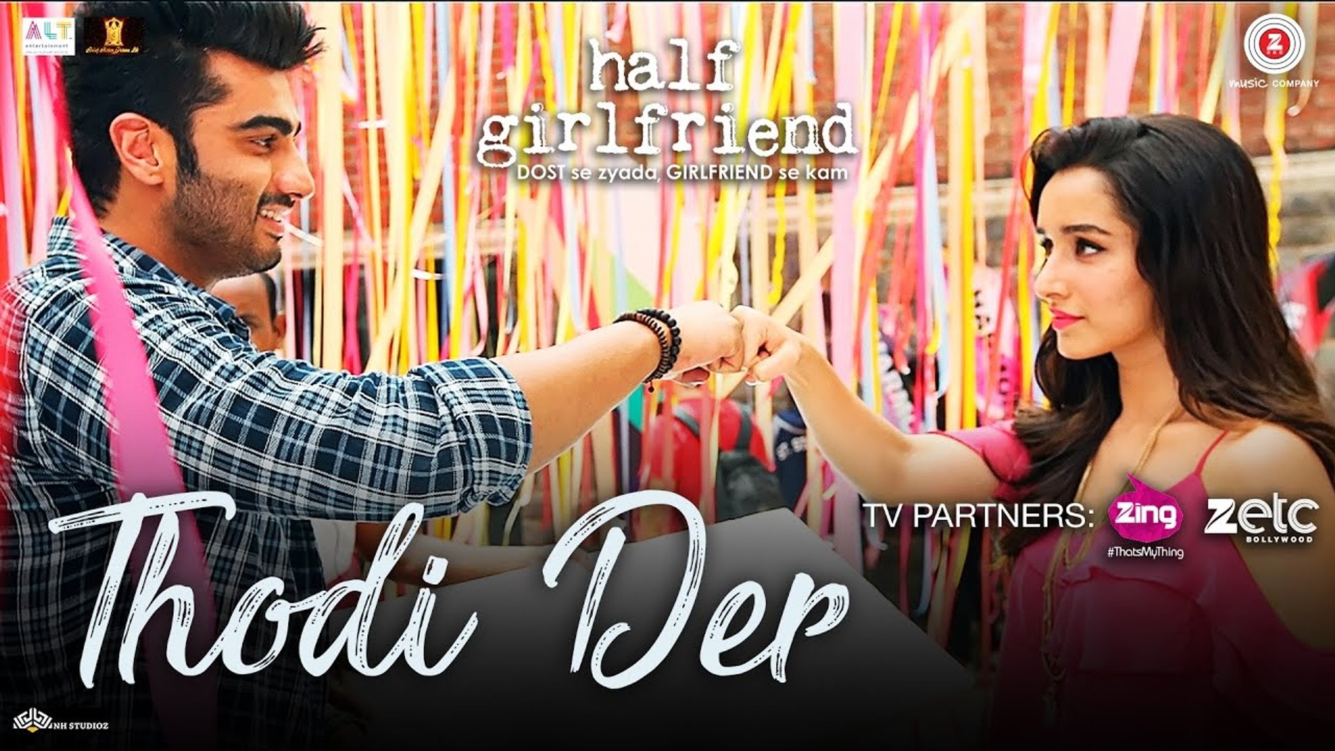 Thodi Der (New Video Song From Movie - Half Girlfriend)_Shraddha Kapoor,  Arjun Kapoor - video Dailymotion
