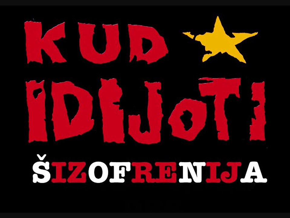KUD IDIJOTI - Šizofrenija (1986)