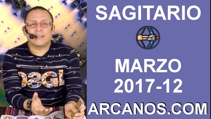 SAGITARIO MARZO 2017-19 al 25 Mar 2017-Amor Solteros Parejas Dinero Trabajo-ARCANOS.COM
