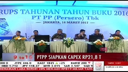 PT. PP Persero Siapkan Capex Rp21,8 Trilliun