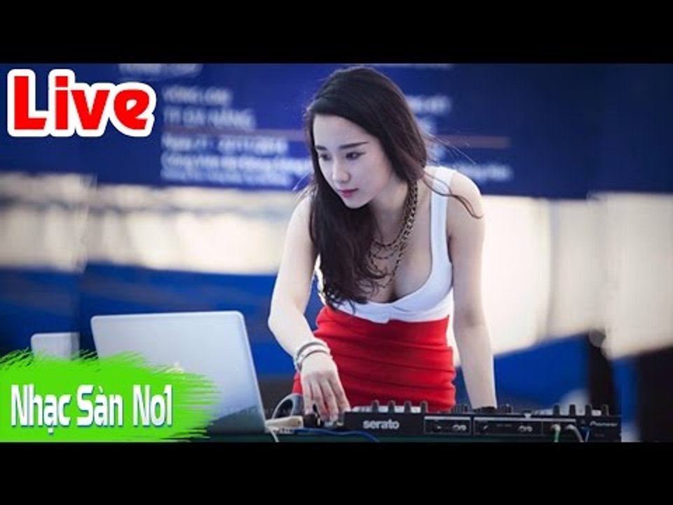 Nonstop 2017 - Nhạc Sàn Cực Mạnh 2017 - Hàng Khủng Đập Thủng Tai Nghe -  Nhạc DJ Mới Nhất