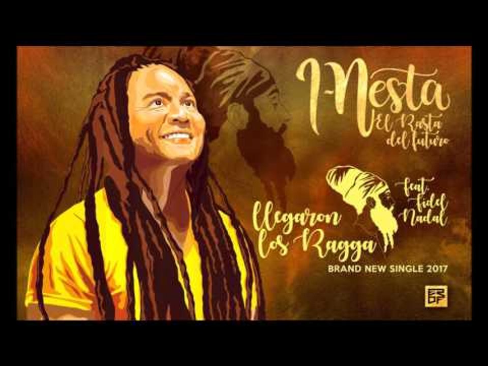 I-Nesta - Llegaron los ragga Ft. Fidel Nadal (Audio-Oficial)