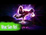 DJ Nonstop 2016 - Nhạc Sàn Cực Mạnh 2016 | Siêu Phẩm Dance Remix Huyền Thoại Phiêu Ảo