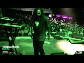 Dread Mar I - Promesas / Cierre [ La Trastienda La Plata 08.03.2013 ]