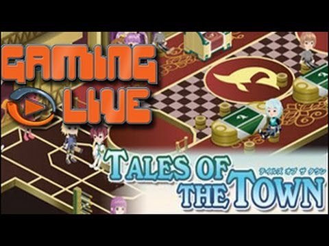GAMING LIVE - Tales of the Town