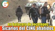 Sicarios del Cártel Jalisco Nueva Generación abatidos en balacera de Jocotepec