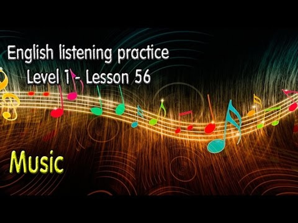 How to improve EnglishListening English for beginner learnerslesson 56Music