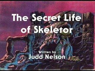 The Secret Life of Skeletor