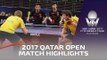 2017 Qatar Open Highlights: Ma Long/Zhang Jike vs Kristian Karlsson/Mattias Karlsson (R16)