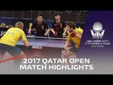 2017 Qatar Open Highlights: Ma Long/Zhang Jike vs Kristian Karlsson/Mattias Karlsson (R16)
