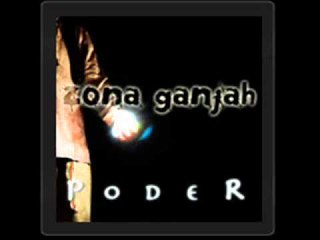01 - Musica - Zona Ganjah - Poder (2010)