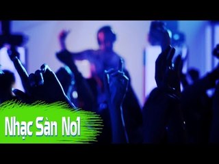 Nonstop 2016 - Nhạc Sàn Cực Mạnh 2016 Hay Nhất Thế Giới Hiện Nay | Sự Kết Hợp Phiêu Ảo Remix Lên Đê