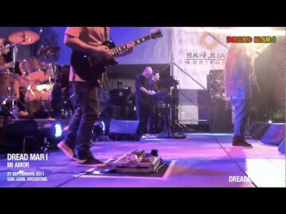Dread Mar I - Mi Amor [ Vivo @ San Juan - 21.9.2011 ]