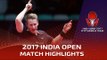 2017 India Open Highlights: Paul Drinkhall vs Ruwen Filus (R16)