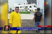 Huanchaco: balneario inundado tras desborde de quebrada León Dormido