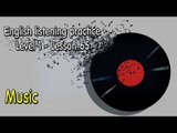 How to improve English - Listening English for beginner learners - lesson 65 - Music