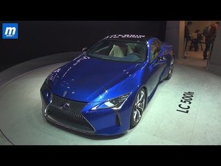Lexus LC500H - Primer Vistazo en Ginebra