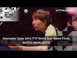2016 World Tour Grand Finals Highlights: Zhu Yuling vs Kasumi Ishikawa (1/2)