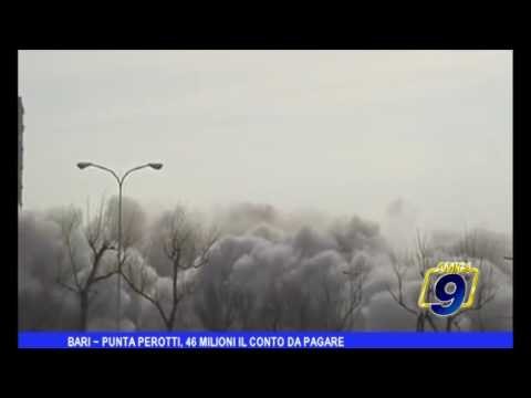 Bari | Punta Perotti: 46milioni il conto da pagare