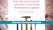 Download [PDF]  Why We Make Things and Why It Matters: The Education of a Craftsman Trial Ebook