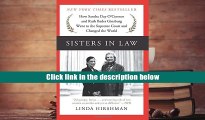 Popular Book  Sisters in Law: How Sandra Day O Connor and Ruth Bader Ginsburg Went to the Supreme