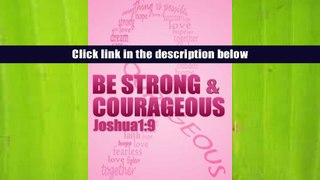 Download [PDF]  Be strong   courageous: Biblical Affirmations for Breast Cancer Patients and