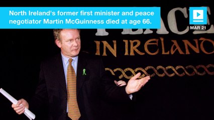 Irish revolutionary Martin McGuinness dies at 66