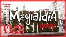 VLOG | FESTIVAL DE MAGIA | MAGIALDIA | TRUCOS DE MAGIA | isFamilyFriendly