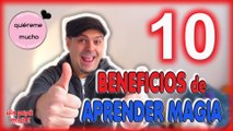 TOP 10 BENEFICIOS DE APRENDER MAGIA | VLOG | Trucos de Magia | isFamilyFriendly