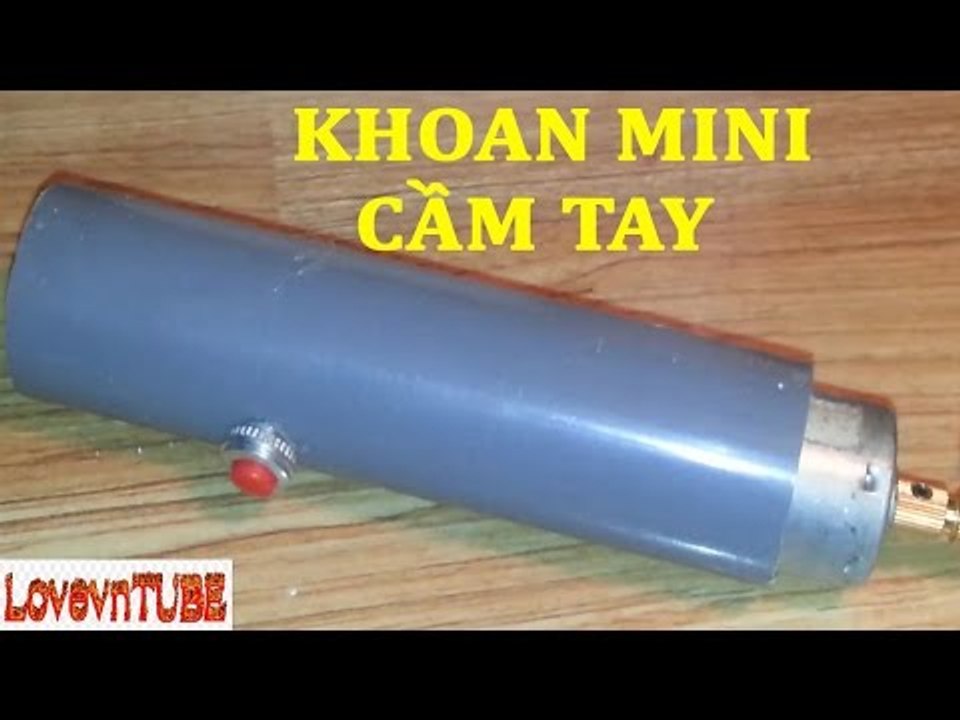 Tự Chế Khoan Mini Cầm Tay Chạy Nguồn Đa Năng Từ 12 24v