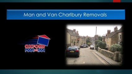 Man and Van Charlbury Removals