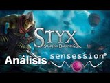 Styx Shards of Darkness Análisis Sensession