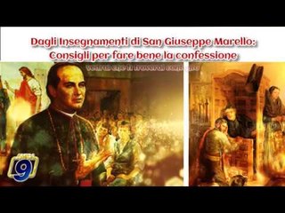 Dagli Insegnamenti di San Giuseppe Marello: "Consigli per fare bene la confessione"