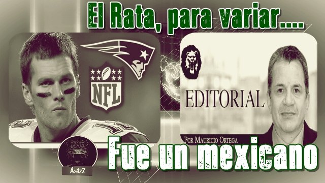 Un mexicano fue quien robó el jersey de Tom Brady en el Super Bowl Ll