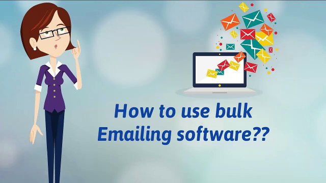 How To use Bulk Emailing Software
