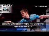 2016 World Tour Grand Finals Highlights: Dimitrij Ovtcharov vs Tang Peng (R16)