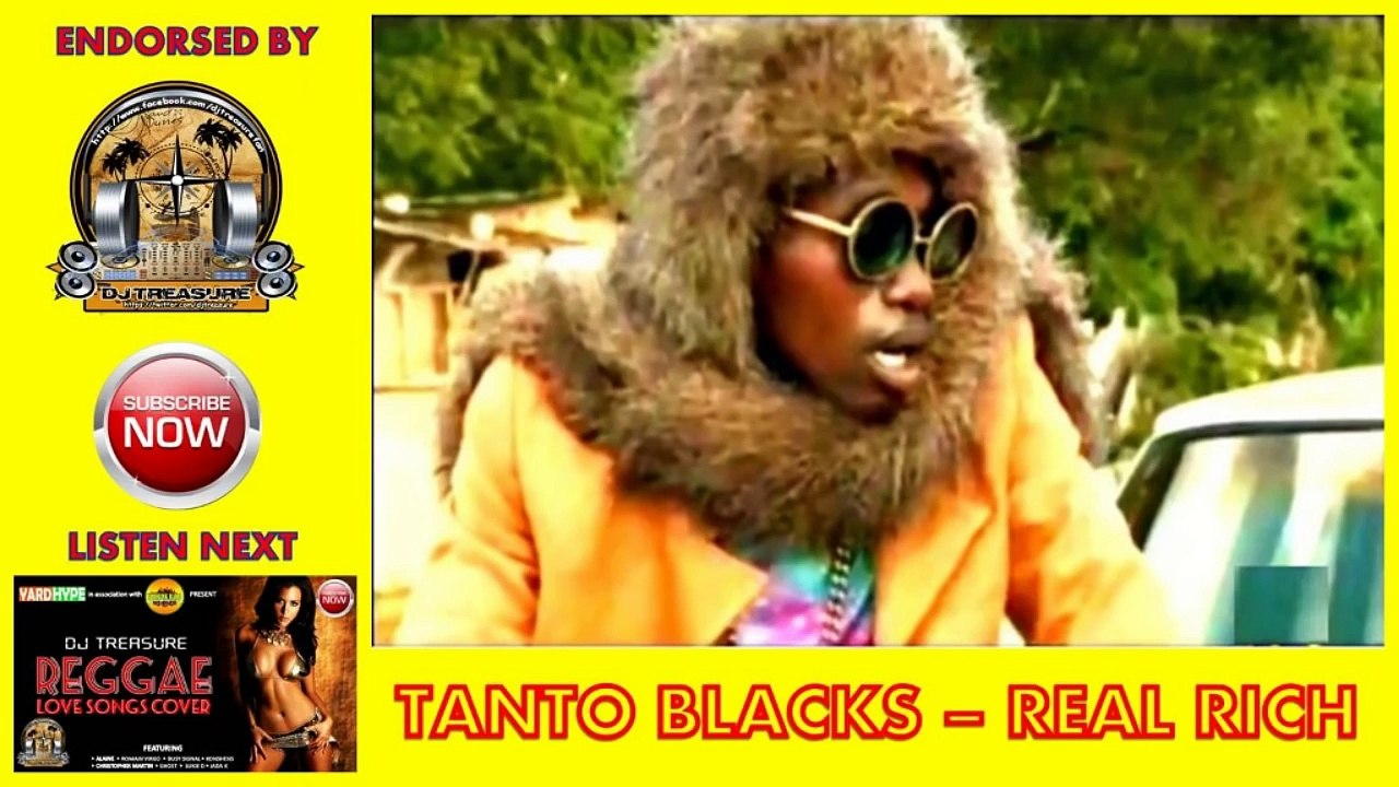 TANTO BLACKS - REAL RICH ║ CHAM - YEAH ║ @DJTREASURE