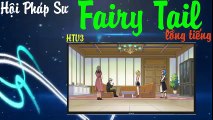 Hội Pháp Sư Fairy Tail - Part 4