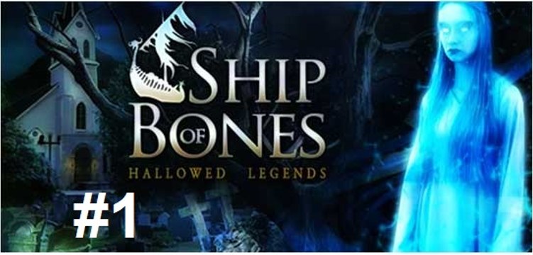 Hallowed Legends: O Navio de Ossos - Parte 1 [ PT-BR ]