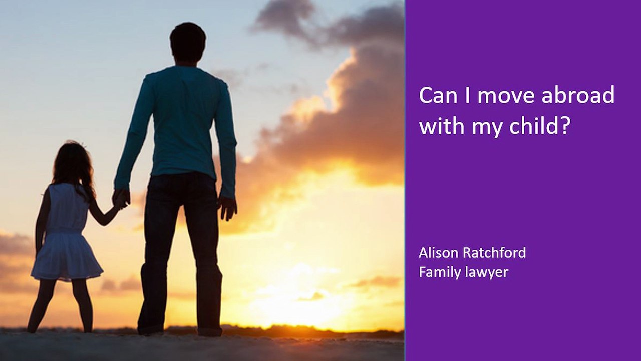 Can I move abroad with my child?