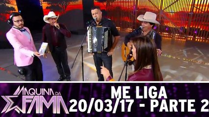 Me Liga - 20.03.17 - Parte 2