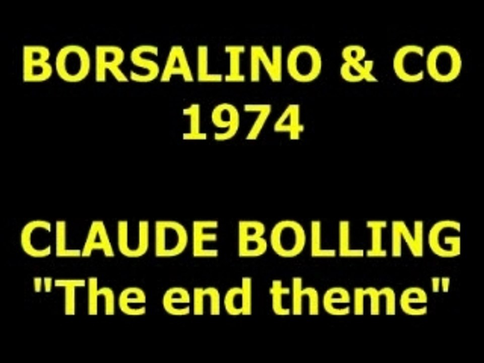 CLAUDE BOLLING  "Borsalino & Co"  1974